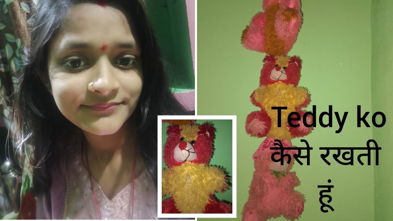 Teddy ko कैसे रखती हूं #video #minivlog 