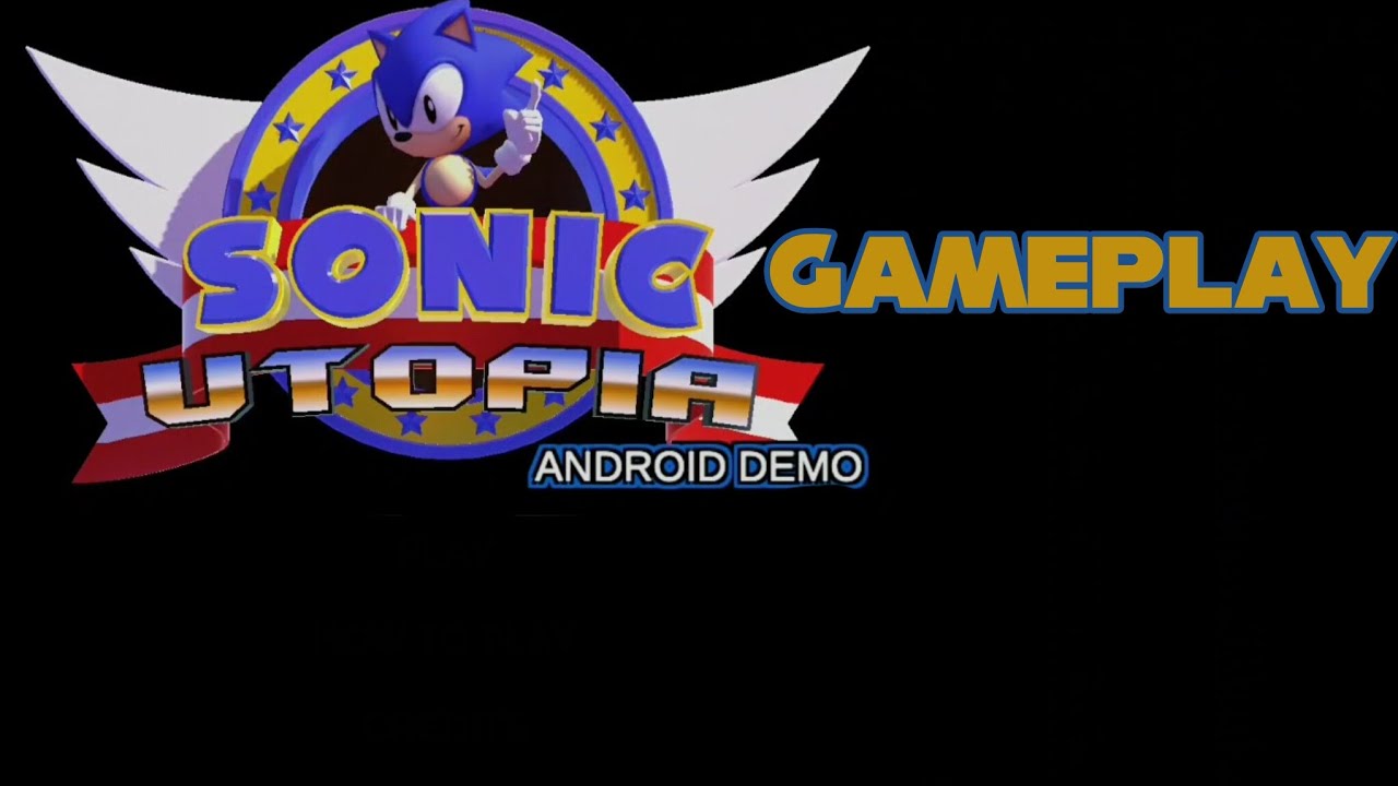 Sonic Utopia (Mobile Port) Gameplay