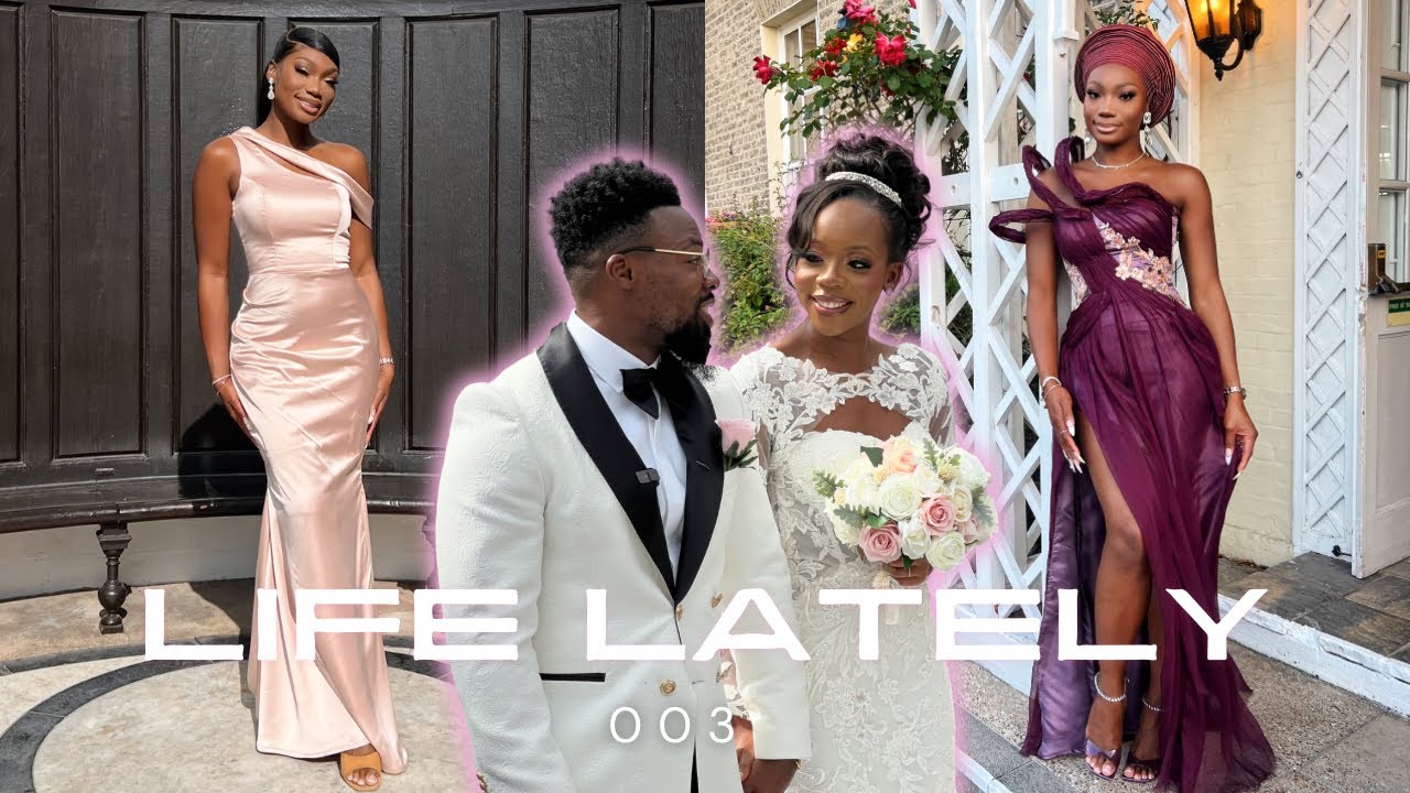 VLOG | LIFE LATELY 003 &bull; THE WEDDING! ❤️