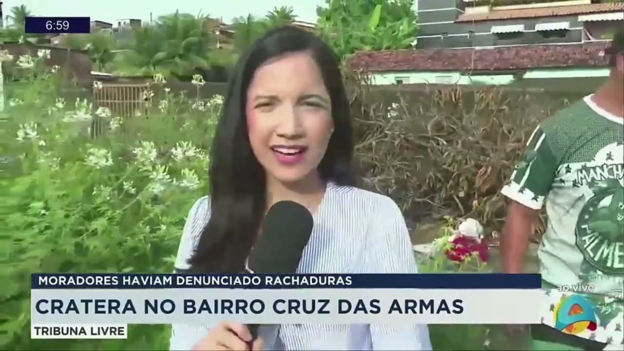 Tribuna Livre - Cratera se abre no bairro de Cruz das Armas após rachaduras - Parte 02
