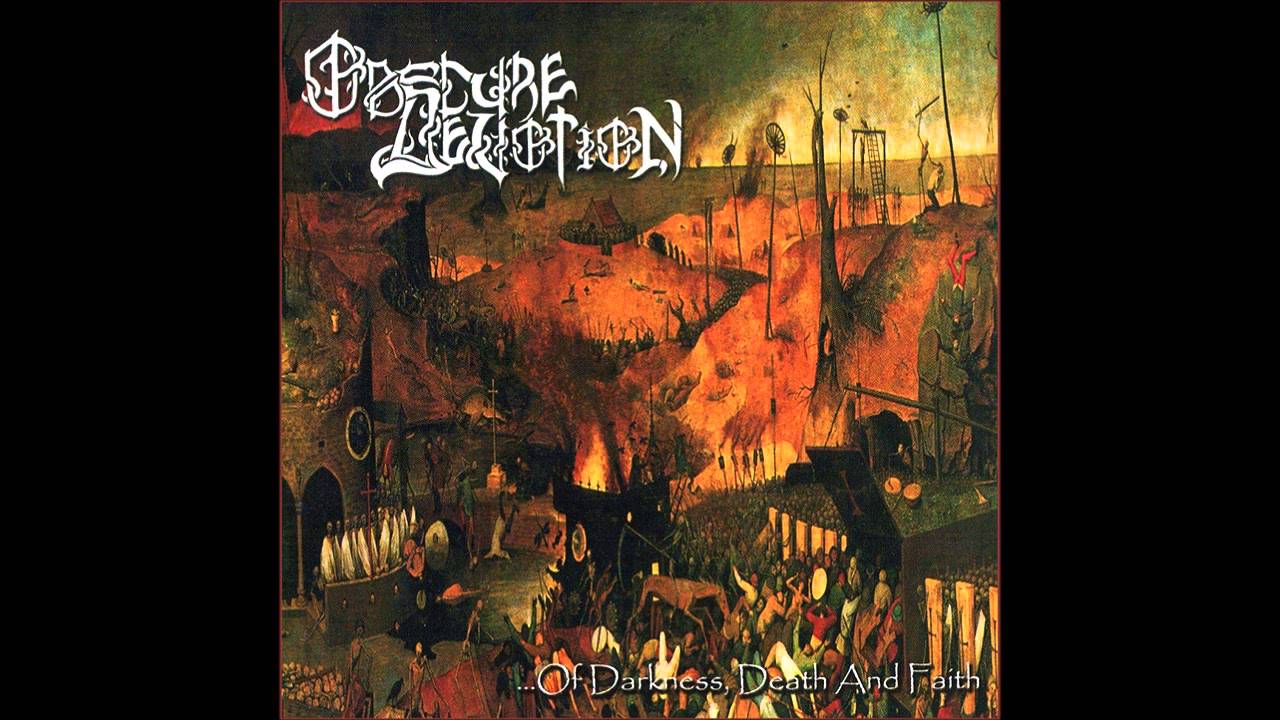 Obscure Devotion - ...of Darkness, Death and Faith (Full Album)