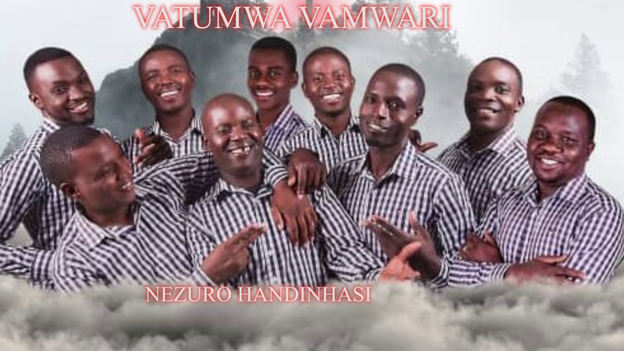 VATUMWA VAMWARI FT. MATHIAS MHERE - NEZURO HANDINHASI