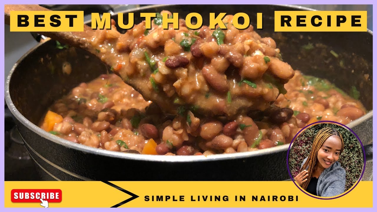 How to Make Muthokoi || simple Kamba Muthokoi Recipe || Kenyan Muthokoi Recipe