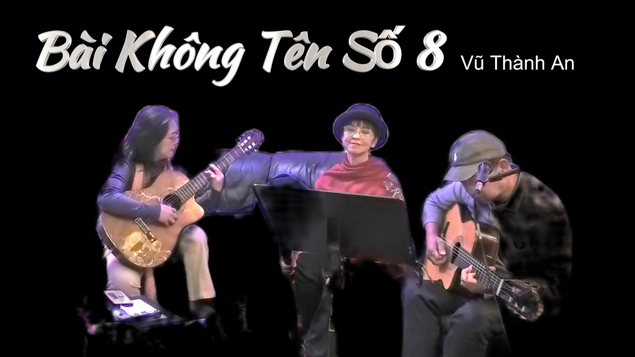 Bài Không Tên Số 8 (Vũ Thành An)