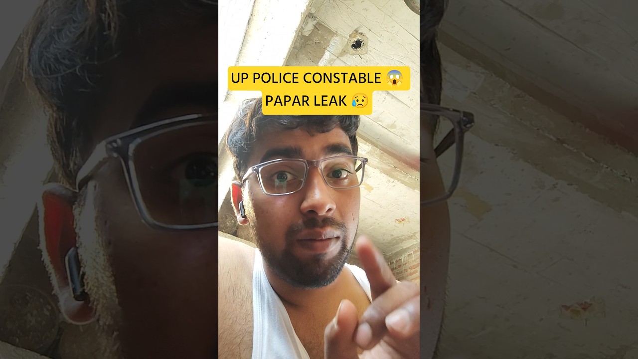 UP POLICE CONSTABLE PAPER LEAK | #uppoliceconstable #paperleak #shorts #shortvideo #upexams