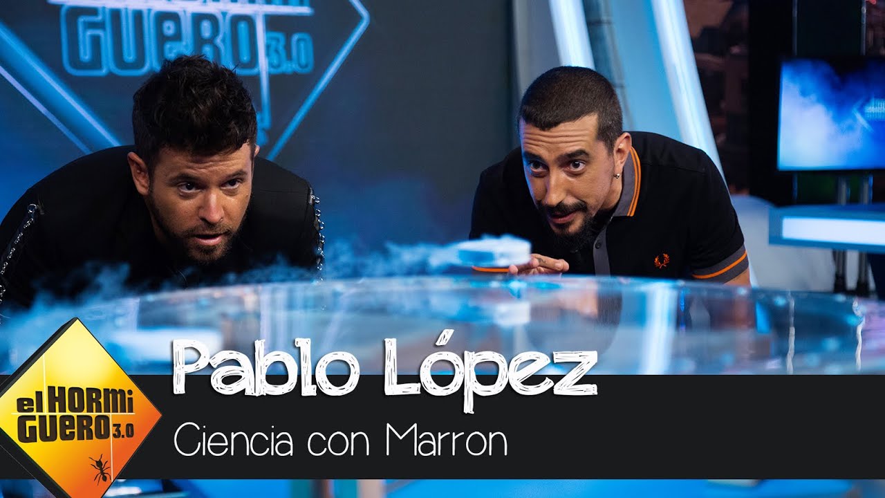 La ciencia completa de Marron con Pablo López - El Hormiguero 3.0
