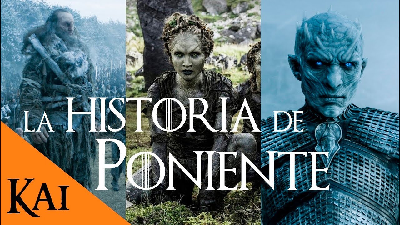 La Historia de Poniente