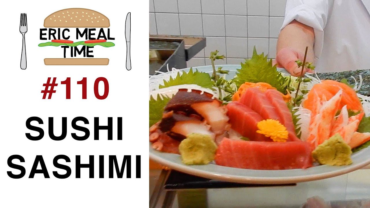 Sushi & Sashimi in Tokyo - Eric Meal Time #110