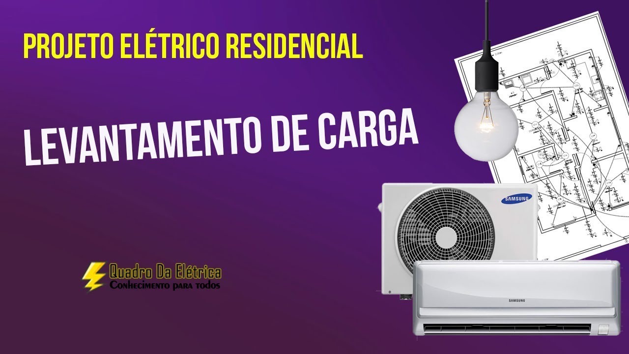 APRENDA como fazer um LEVANTAMENTO DE CARGA em um PROJETO ELETRICO!