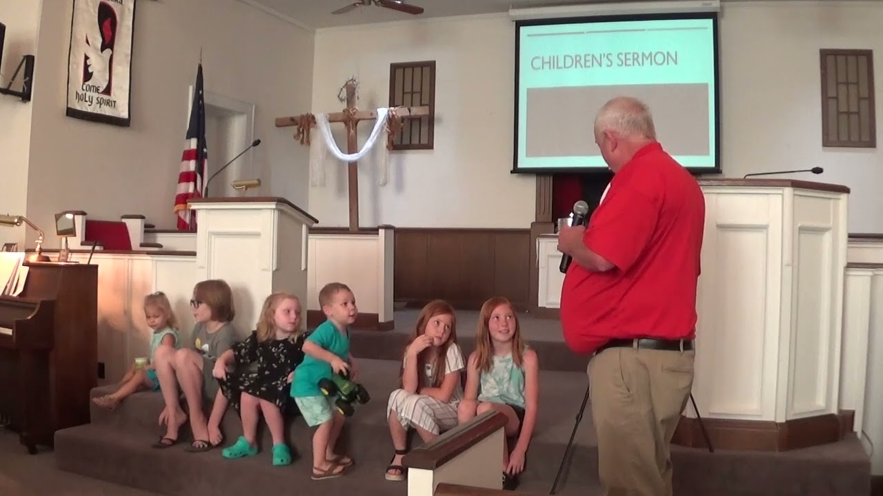 FBC Children's Sermon 8-7-2022