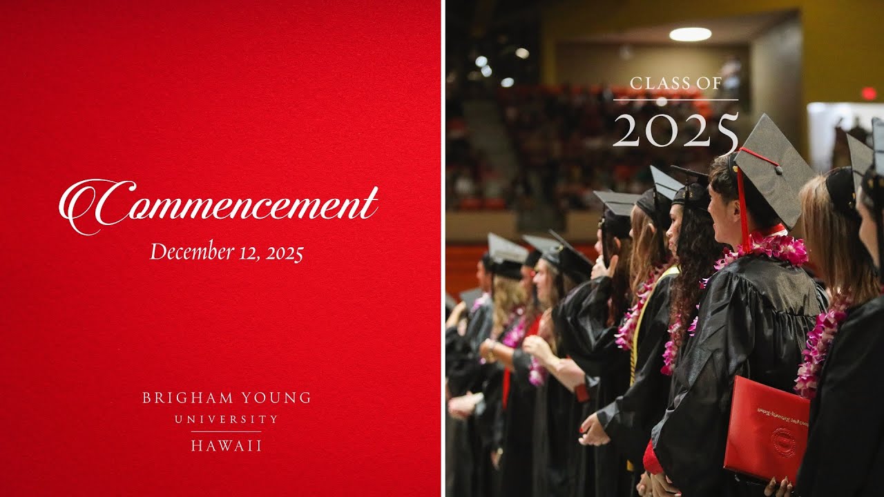 BYU&ndash;Hawaii Fall 2025 Commencement (Livestream)