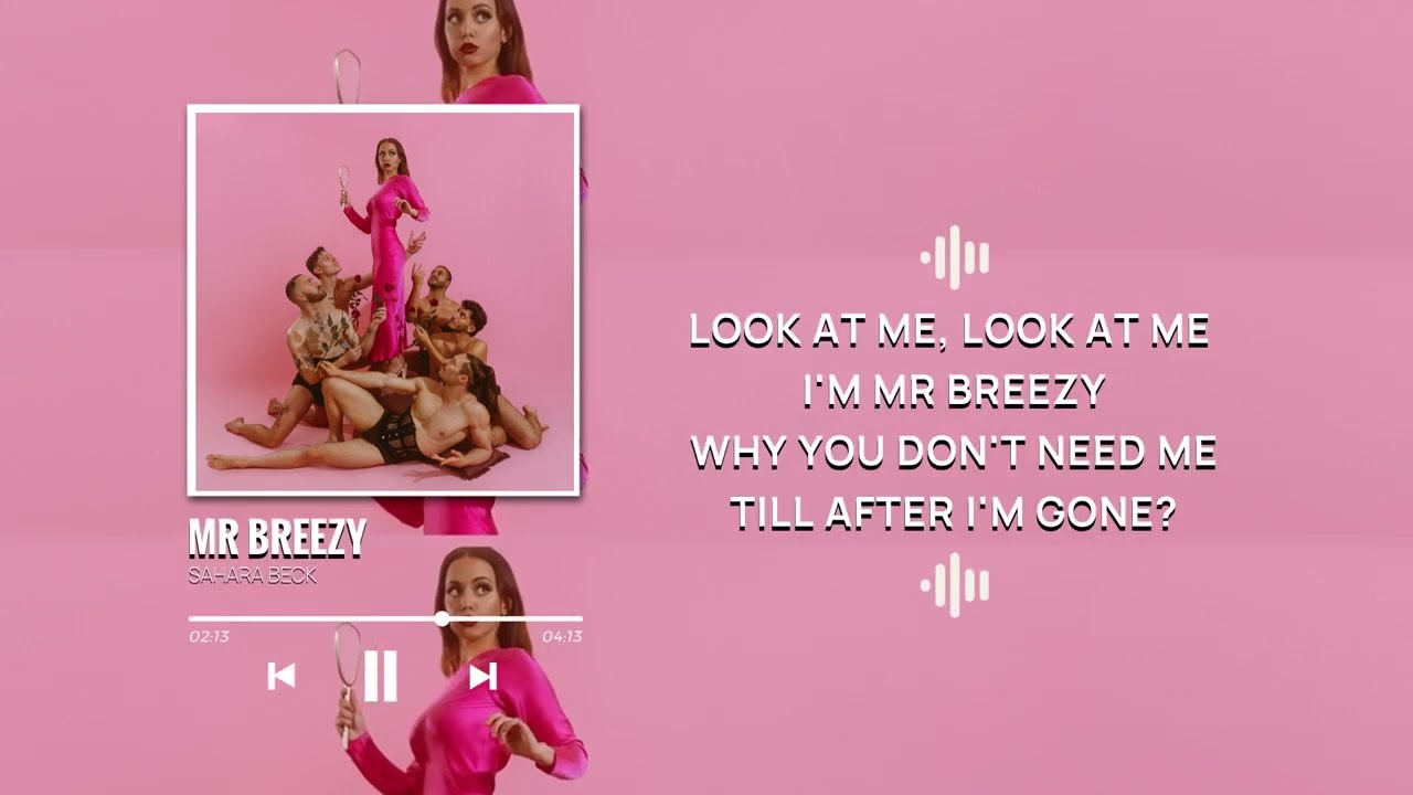 Sahara Beck 'Mr Breezy'  (Lyric Video)