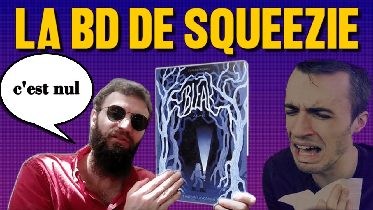 La BD de Squeezie, une HORREUR (Bleak)