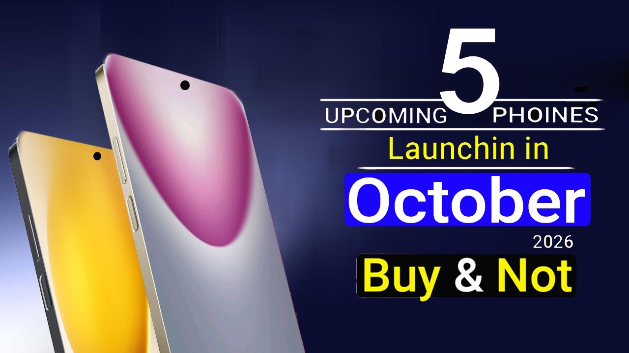 Top 5 Upcoming Mobile Phones in October 2026 🔥 Best 5G Smartphones 2026