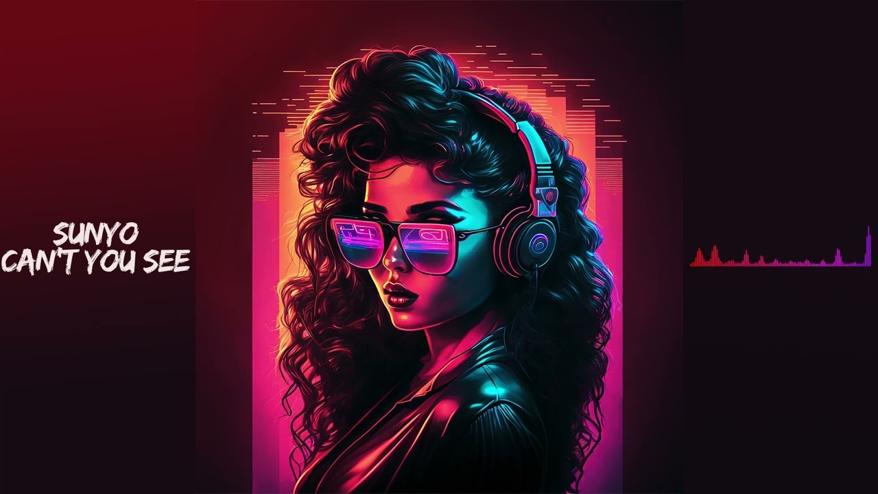 Sunyo - Can't You See 🎵| Uplifting Future Bass Melody