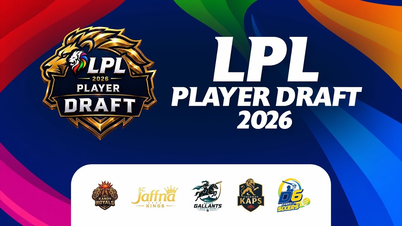 💥 Player Draft - Lanka Premier League﻿ 2026