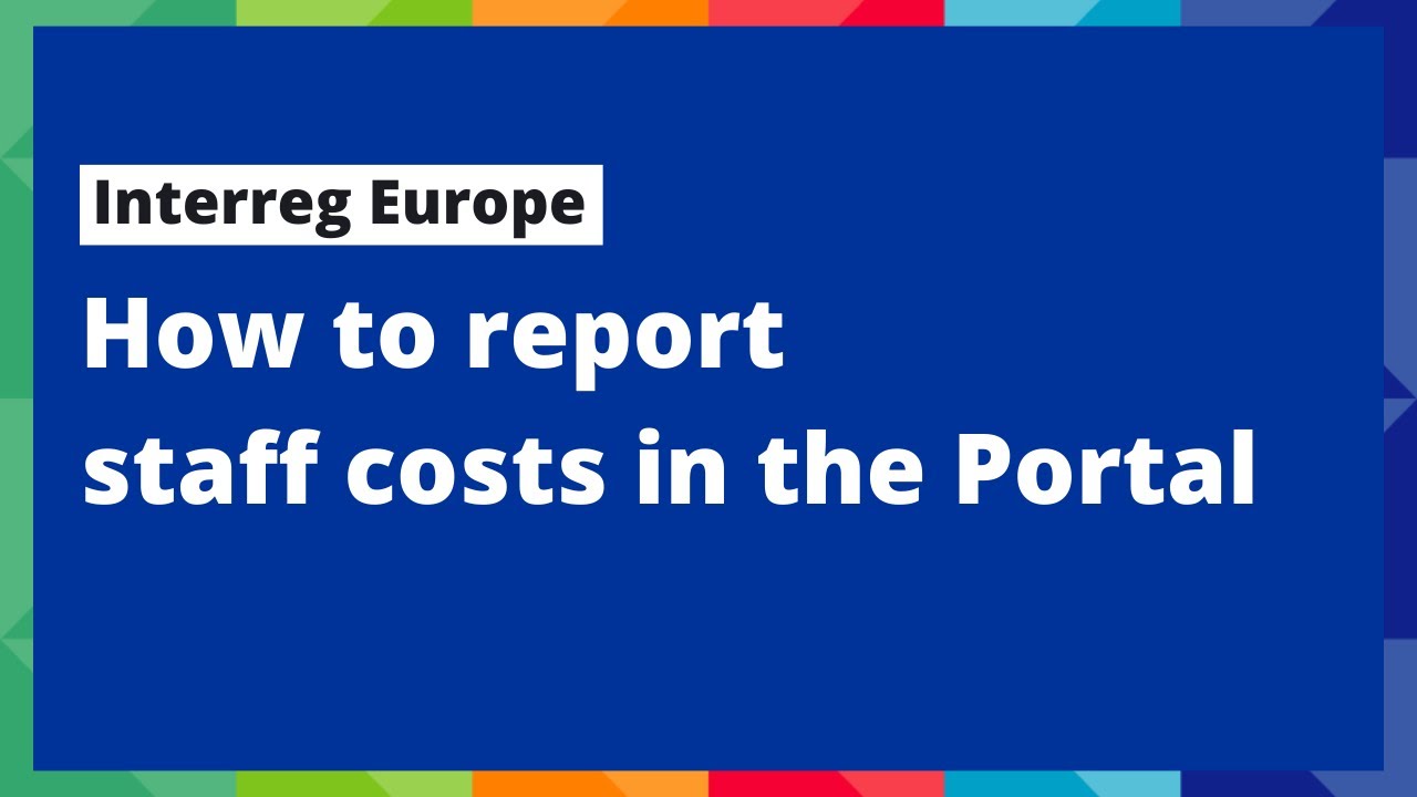 Interreg Europe: How to report staff costs in the Portal