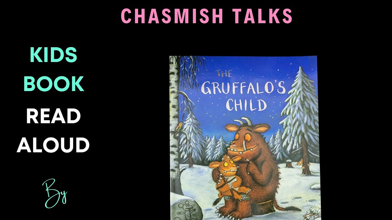 The Gruffalo's Child (Julia Donaldson) | Kids Book Read Aloud | By Asmitha