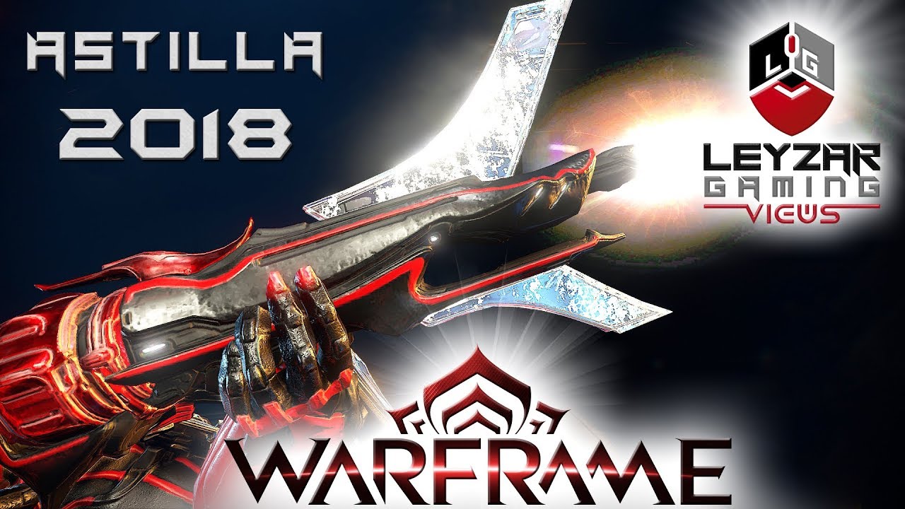 Astilla Build 2018 (Guide) - The Wolf in Sheep's Clothing (Warframe Gameplay)