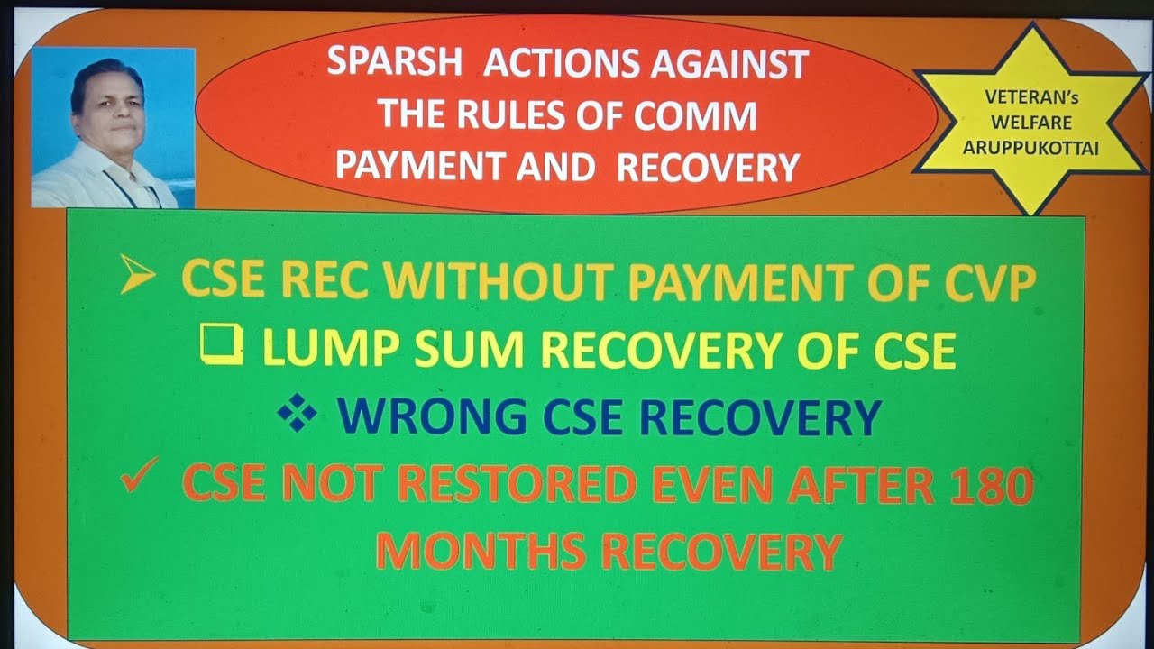 Sparsh Actions Against Rules of Commutation Payment and Recovery 