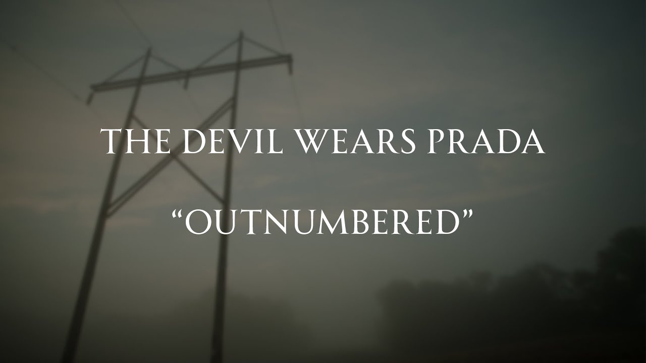 The Devil Wears Prada - Outnumbered (Lyric Video)