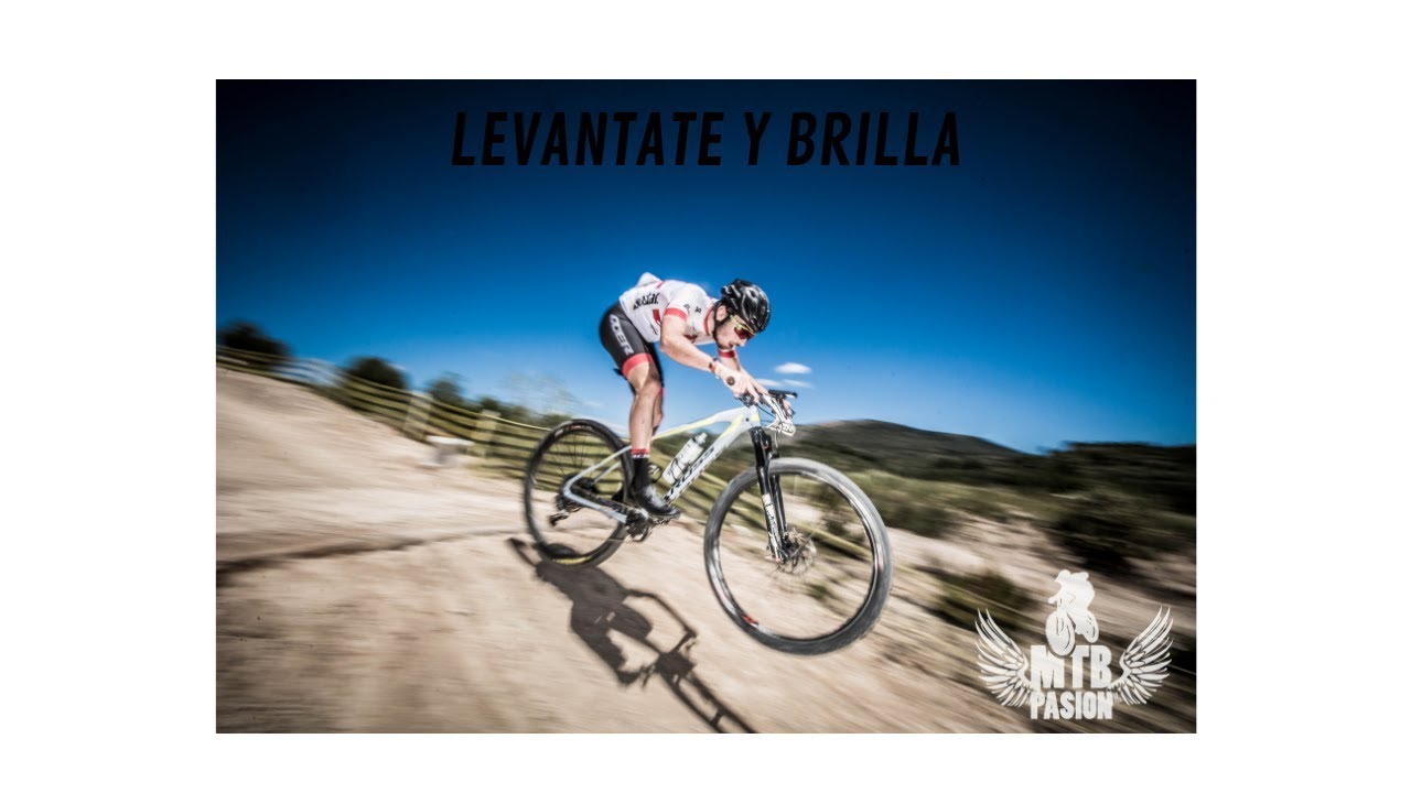 Motivacion btt....levantate y brilla
