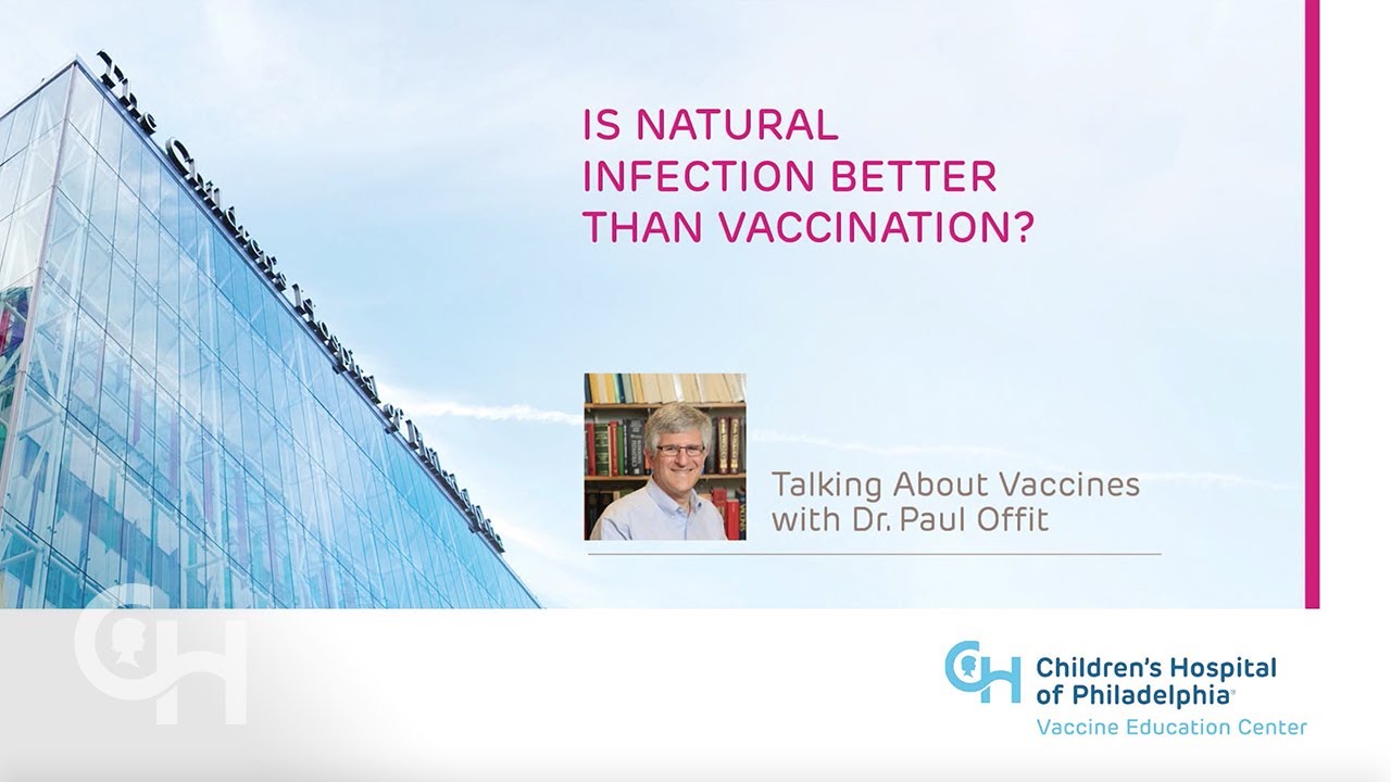 Is Natural Infection Better Than Vaccination?