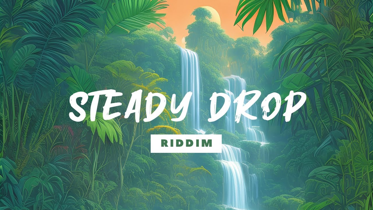STEADY DROP Riddim | Reggae Instrumental Beat 2025