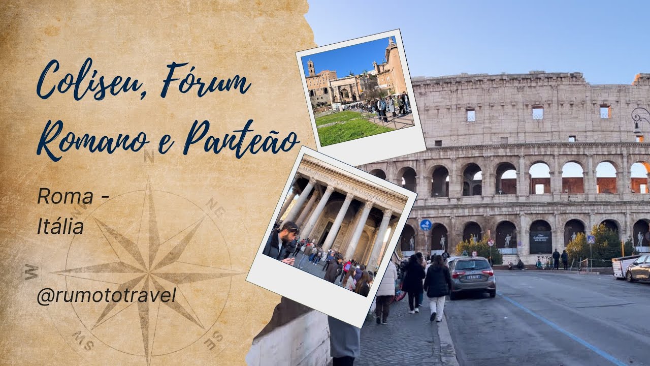 Coliseu, Fórum Romano e Panteão: Dicas + Como Comprar Ingresso Oficial e Evitar Filas!