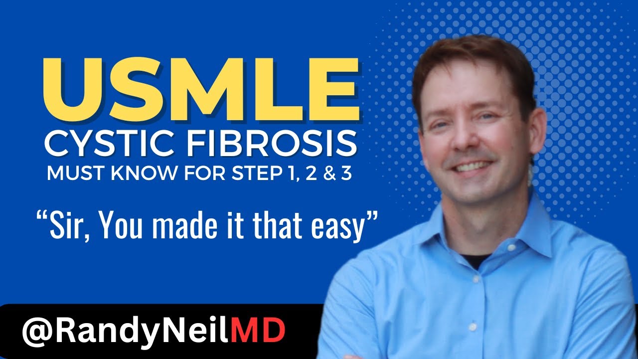 USMLE STEP1,2 CK: CYSTIC FIBROSIS - REVIEW THIS SO YOU CAN ANSWER THE SHORTS