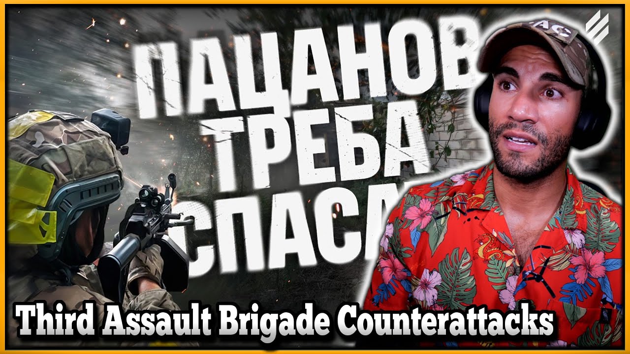 Third Assault Brigade Counterattacks - Marine reacts