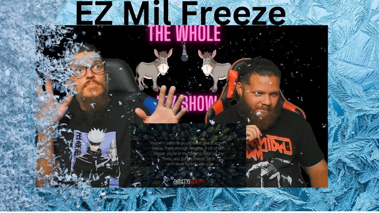 Cold As Ice!! Ez Mil Goes hard!