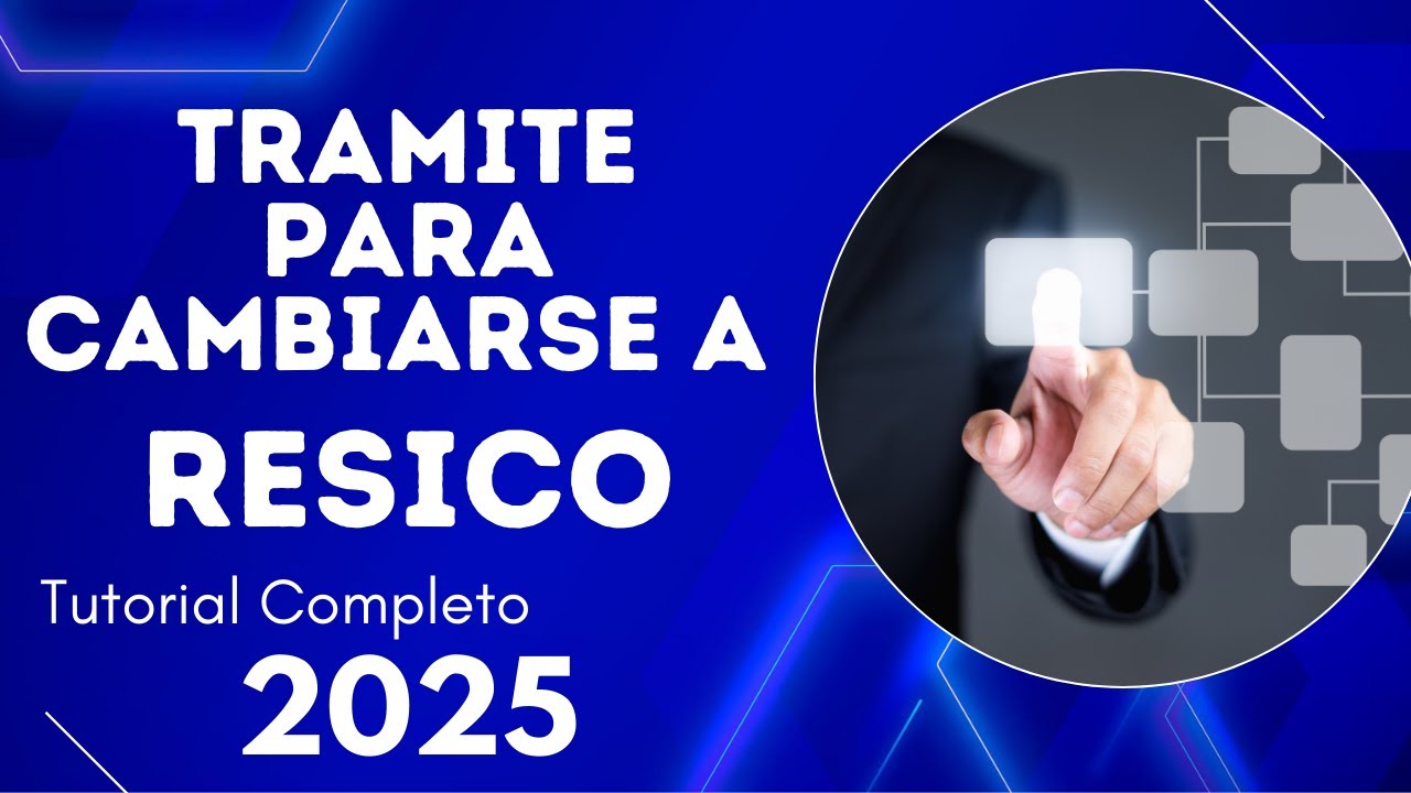 📋💼Cambiarse a RESICO 2025 | Tutorial completo para el tramite en el SAT (Personas Fisicas)