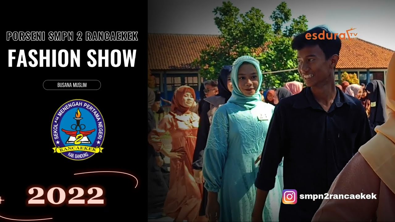 FASHION SHOW PORSENI SMPN 2 RANCAEKEK