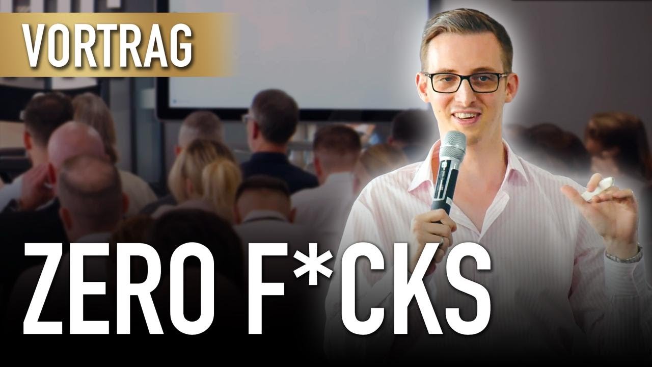 Wie du keinen F*ck mehr im Business gibst & erfolgreich wirst!