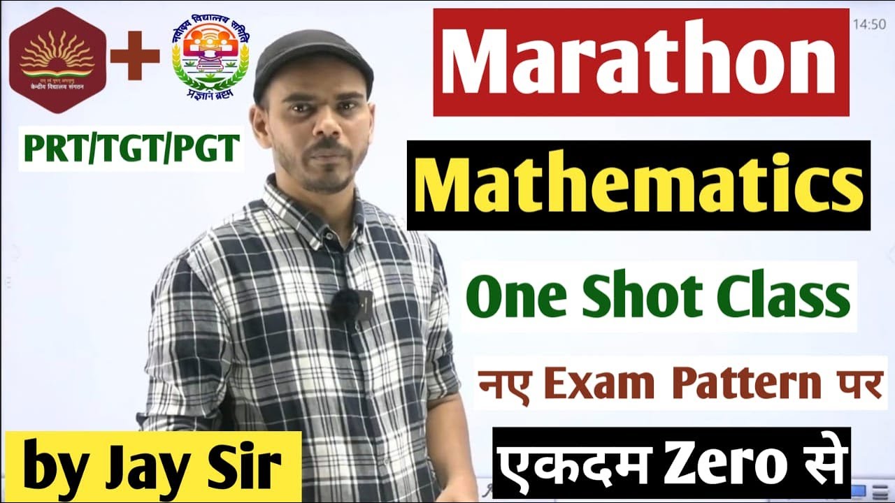 Mathematics Complete Marathon | One Shot Class | by Jay Sir #kvsprt  #kvstgtpgt #kvstier1