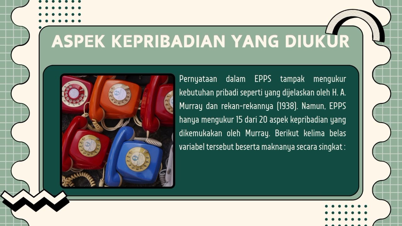Mengenal Tes Proyektif: EPPS & SSCT||Srikandi Indah||232103050018||PSI2