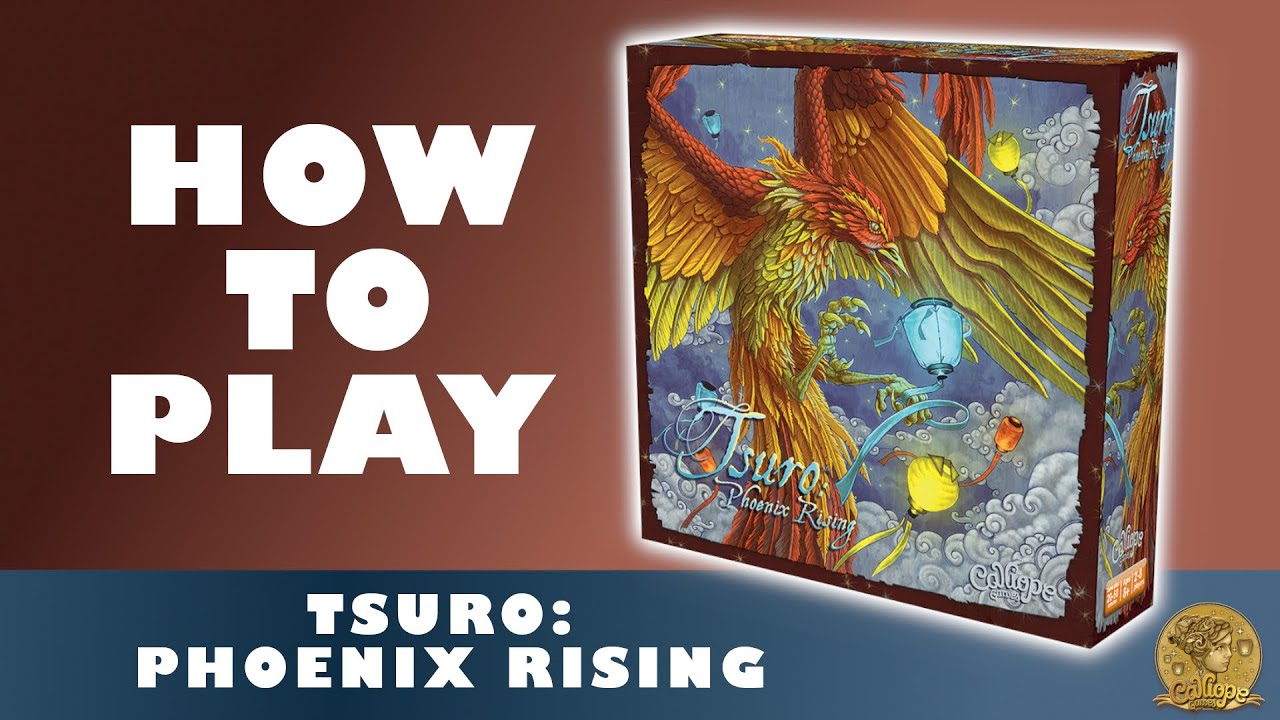 Tsuro: Phoenix Rising - How To Play