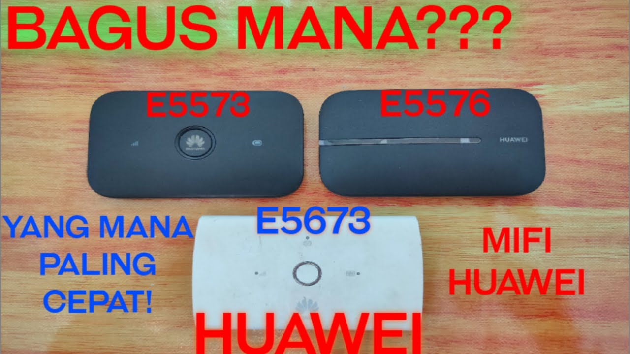 Perbedaan Huawei E5576 dan Huawei E5573