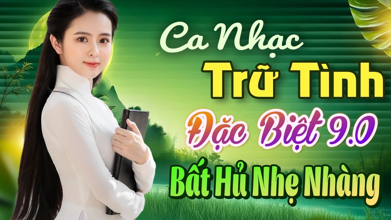 Lk Nhạc Trữ Tình 9.0 Đặc Biệt & Hiếm Có - Nhạc Vàng Hải Ngoại 2026 Hay Nhất Hiện Nay