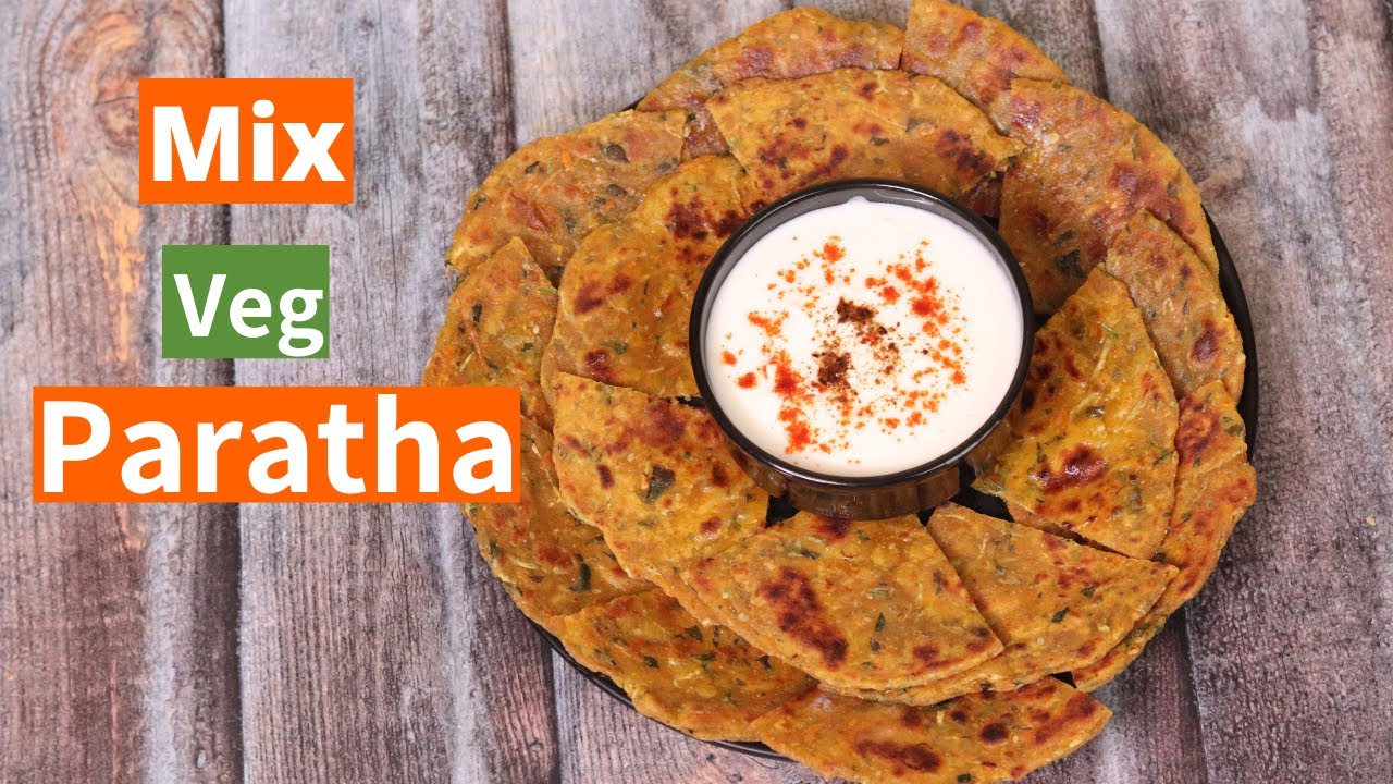 मिक्स वेजिटेबल पराठा | Mix Veg Paratha | vegetable paratha मिक्स वेग पराठा |how to make Veg paratha