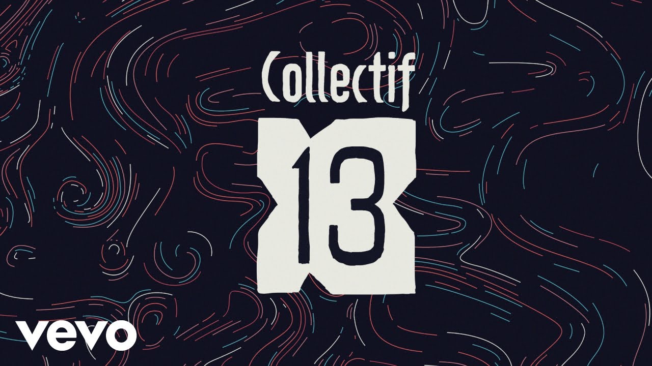 Collectif 13 - R&eacute;seau (Clip officiel)