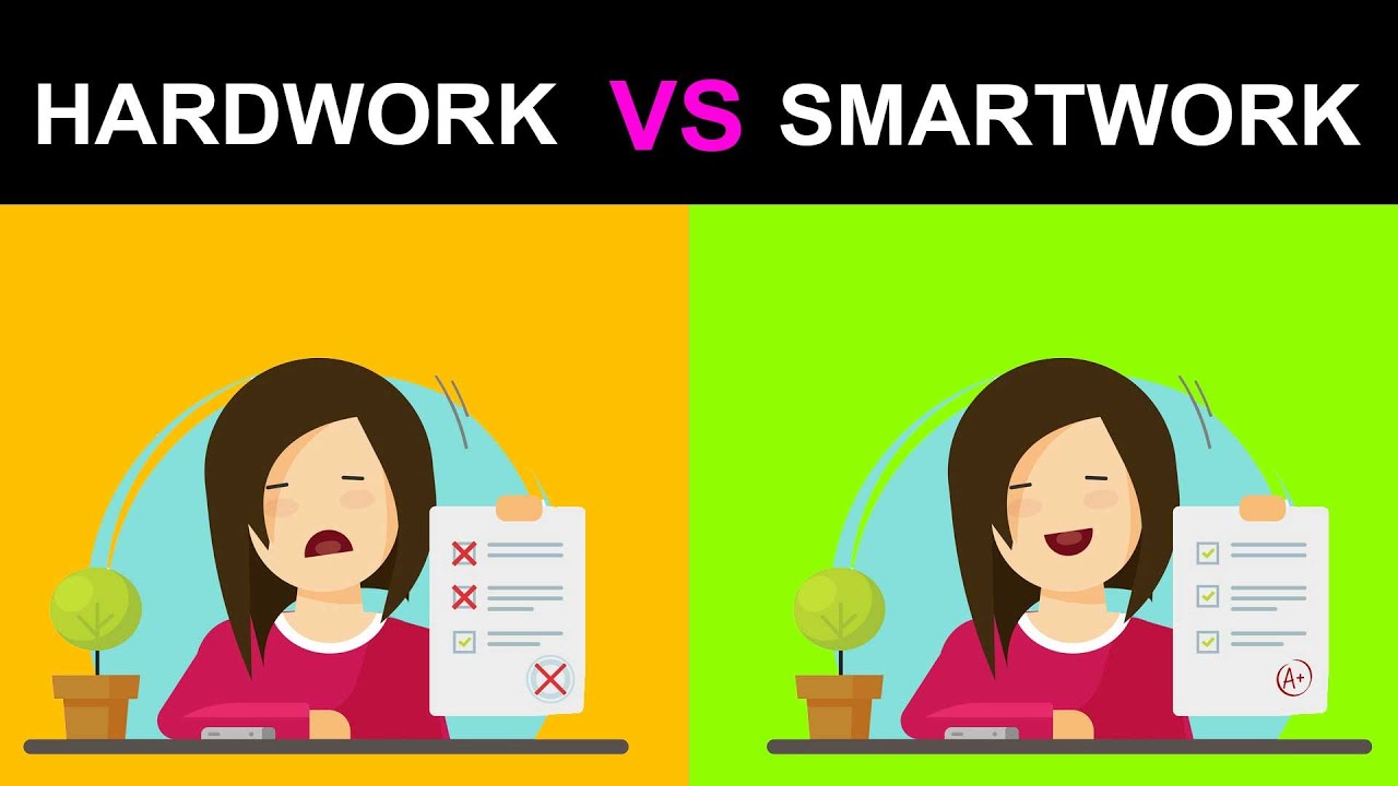 HARD WORK VS SMART WORK | YOU DONT HAVE TO WORK HARD #STUDYHACKS #ABetterLife