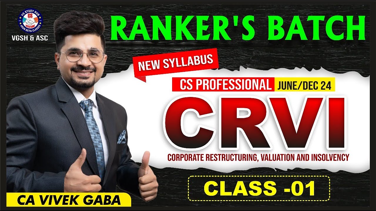 🔴CRVI & IBC Lecture - 1 by CA Vivek Gaba🔴 | CS Professional (NEW SYLLABUS) | Ranker's Batch |