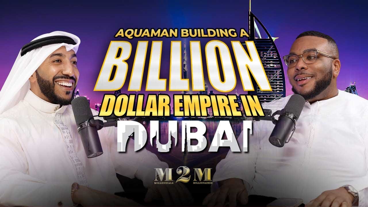 AQUAMAN BUILDING A BILLION DOLLAR EMPIRE IN DUBAI