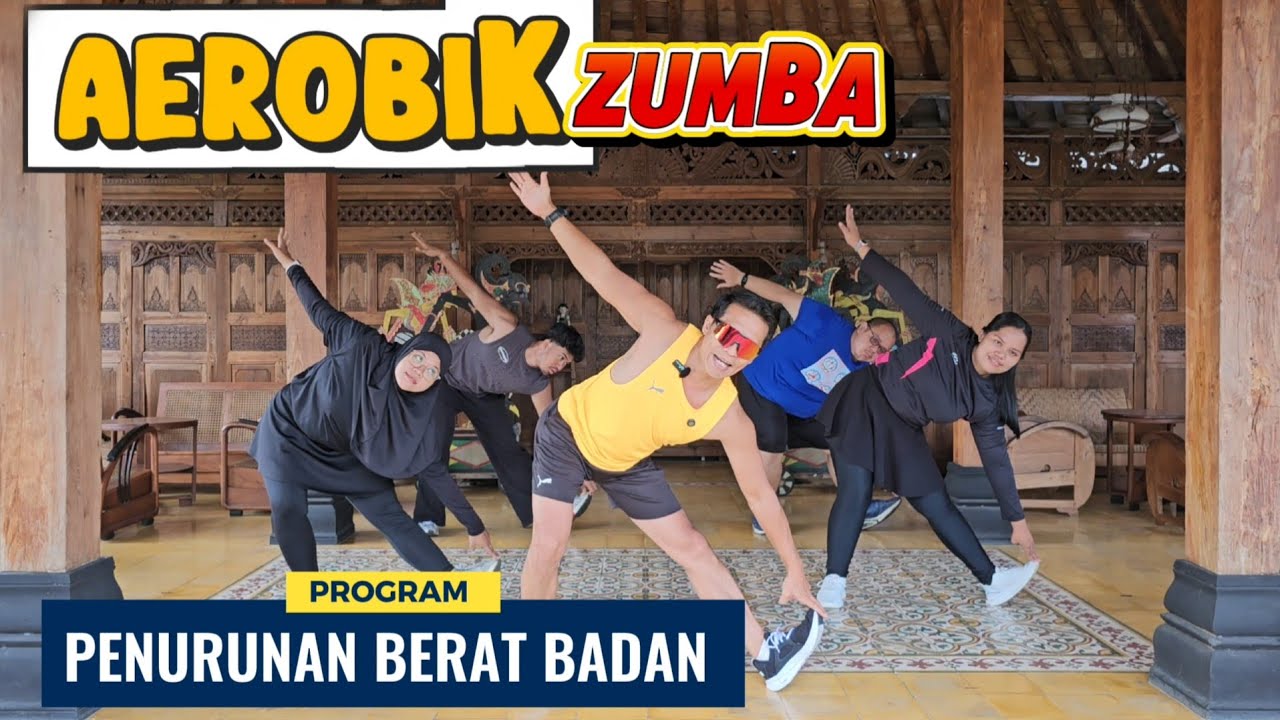 AEROBIK ZUMBA PENURUNAN BERAT BADAN 