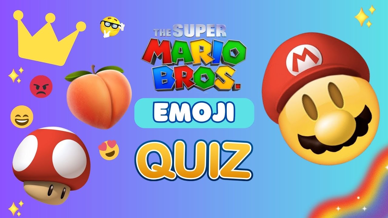 Guess the Super Mario character by EMOJI