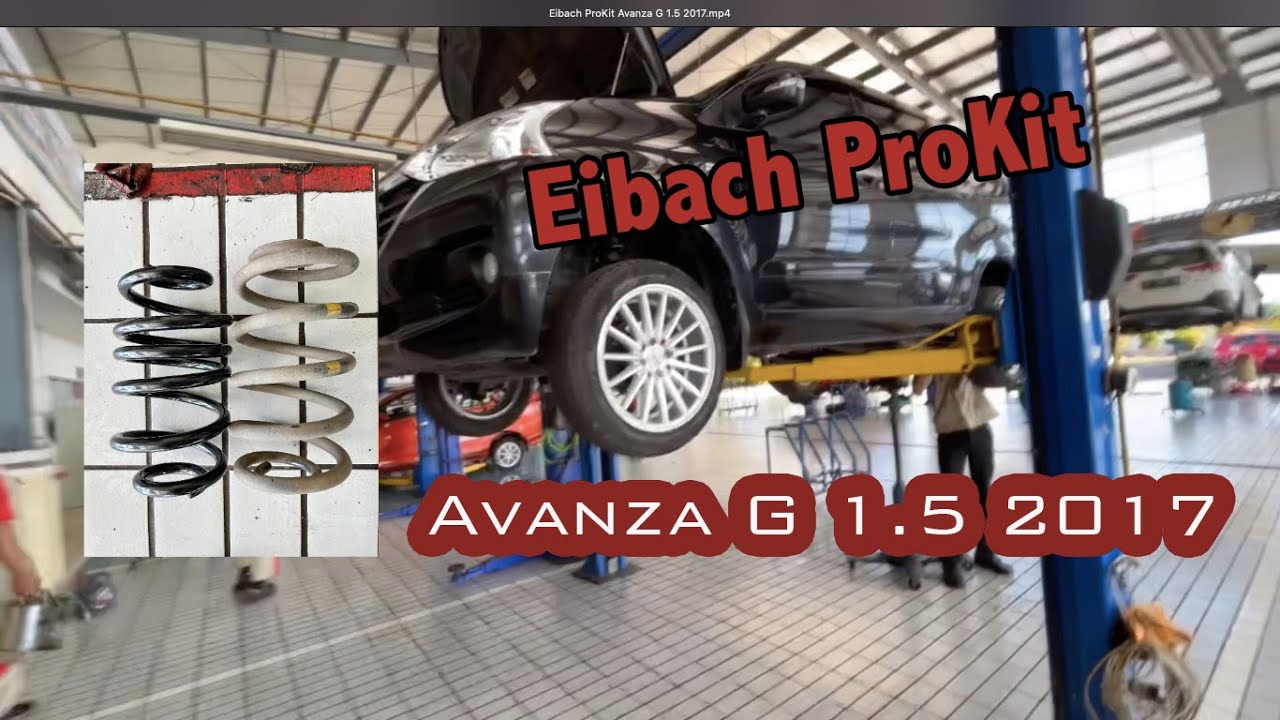 Pasang Per/Spring Eibach ProKit Avanza G 1.5 2017 di Bengkel Resmi Toyota