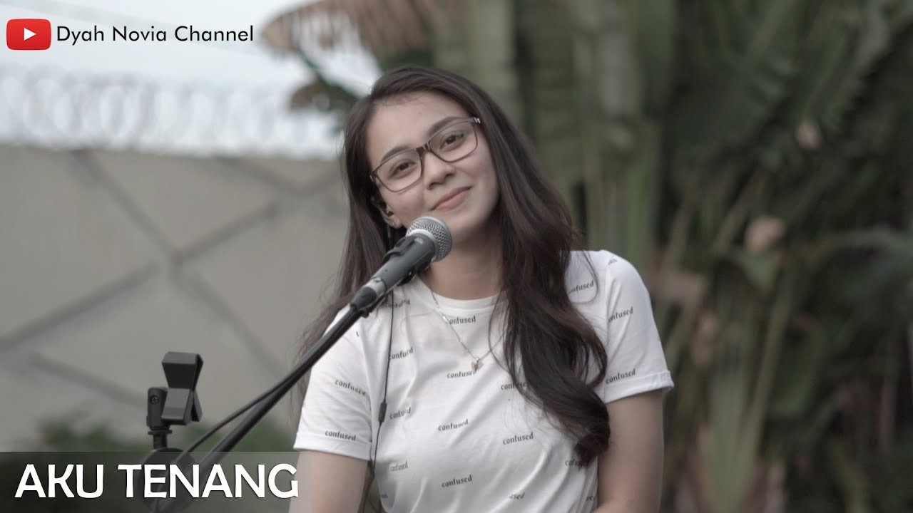 Aku Tenang - Happy Asmara (Cover by Dyah Novia)