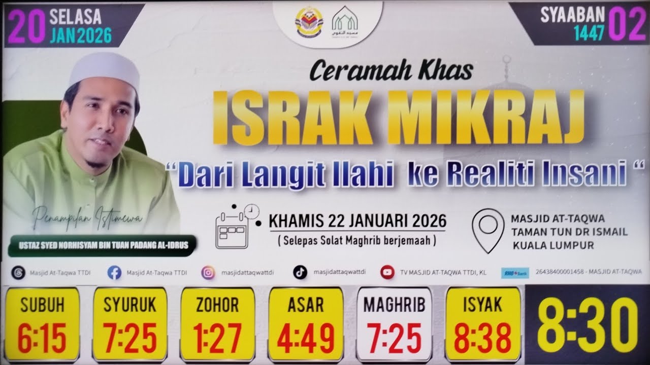 Ceramah Khas Israk Mikraj - Al-Fadhil Syed Norhisyam Tuan Padang - 22 Jan 26
